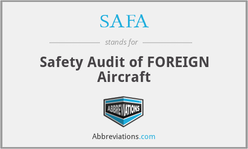 SAFA - Safety Audit of FOREIGN Aircraft