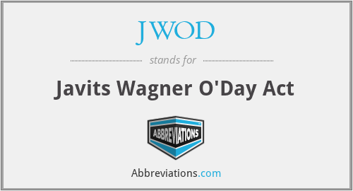 JWOD - Javits Wagner O'Day Act