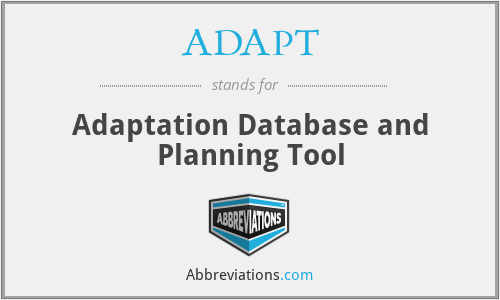 ADAPT - Adaptation Database and Planning Tool