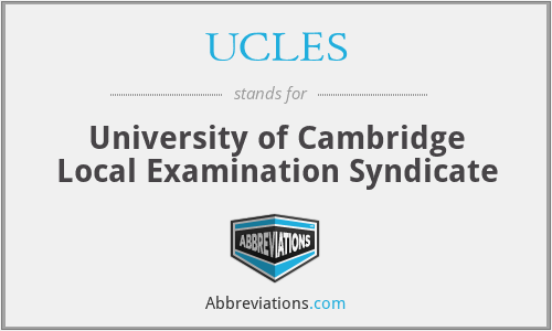 UCLES - University of Cambridge Local Examination Syndicate
