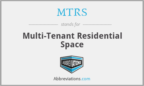 MTRS - Multi-Tenant Residential Space