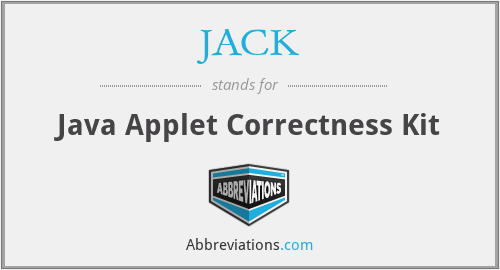 JACK - Java Applet Correctness Kit