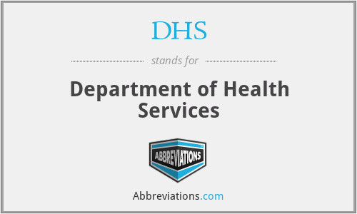 DHS - Department of Health Services