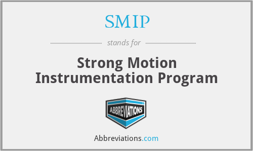 SMIP - Strong Motion Instrumentation Program