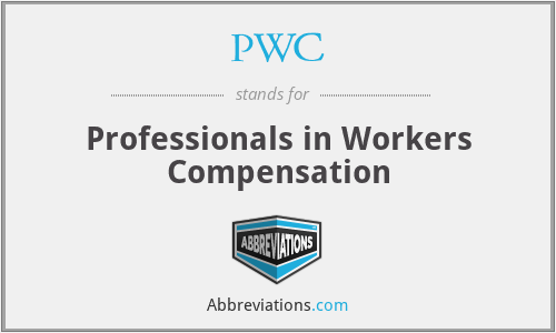 PWC - Professionals in Workers Compensation