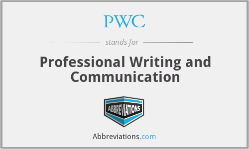 PWC - Professional Writing and Communication