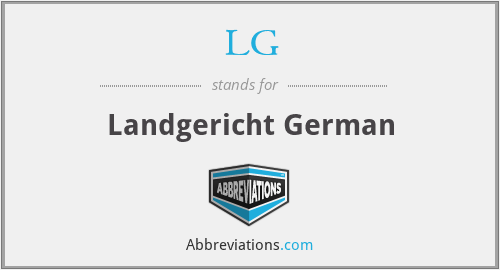 LG - Landgericht German