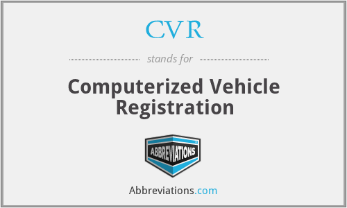 CVR - Computerized Vehicle Registration