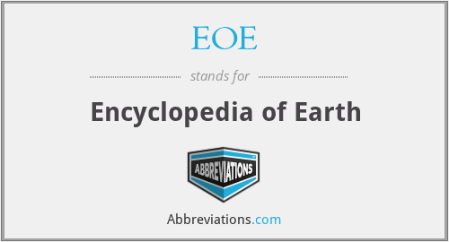 EOE - Encyclopedia of Earth
