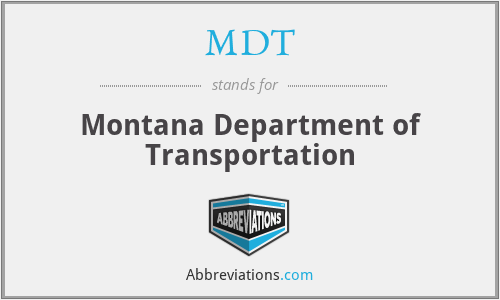 MDT - Montana Department of Transportation