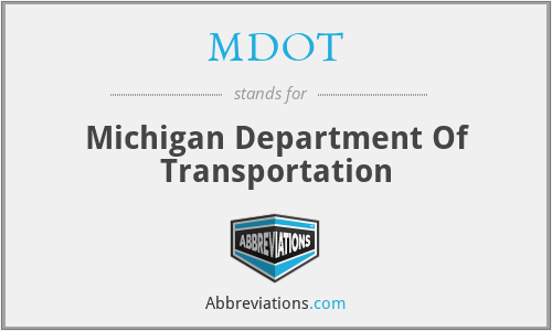 MDOT - Michigan Department Of Transportation