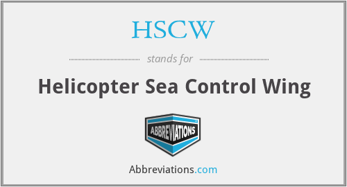 HSCW - Helicopter Sea Control Wing