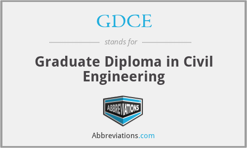GDCE - Graduate Diploma in Civil Engineering