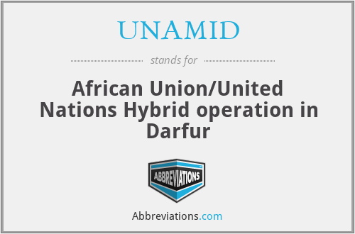 UNAMID - African Union/United Nations Hybrid operation in Darfur