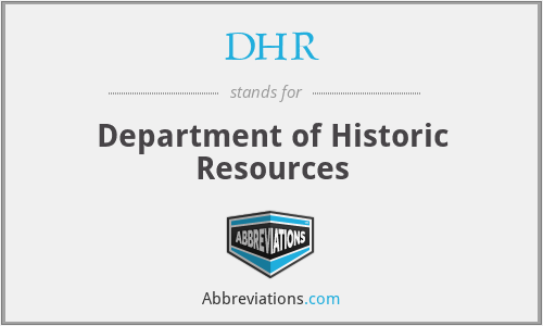 DHR - Department of Historic Resources