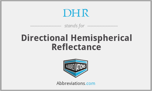 DHR - Directional Hemispherical Reflectance