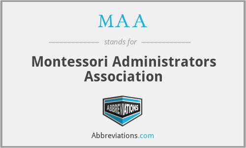 MAA - Montessori Administrators Association