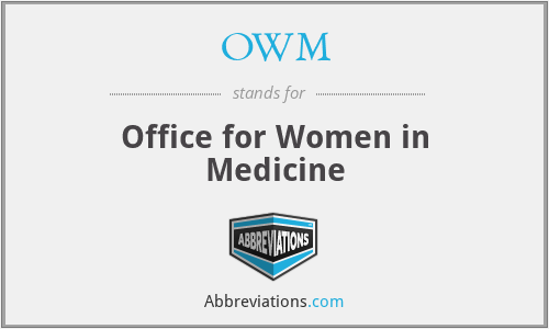 OWM - Office for Women in Medicine