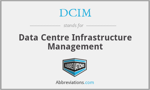 DCIM - Data Centre Infrastructure Management