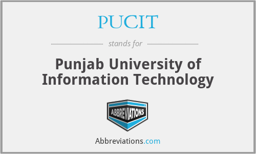 PUCIT - Punjab University of Information Technology