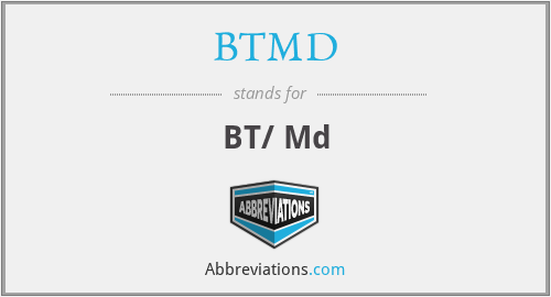 BTMD - BT/ Md