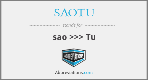 SAOTU - sao >>> Tu