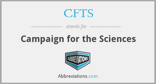 CFTS - Campaign for the Sciences
