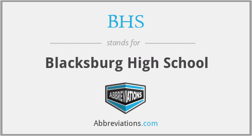 BHS - Blacksburg High School