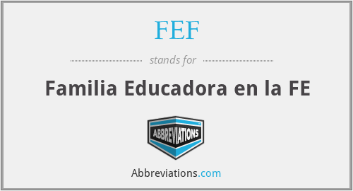FEF - Familia Educadora en la FE