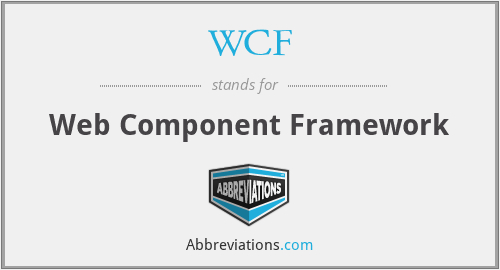 WCF - Web Component Framework