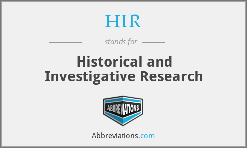 HIR - Historical and Investigative Research