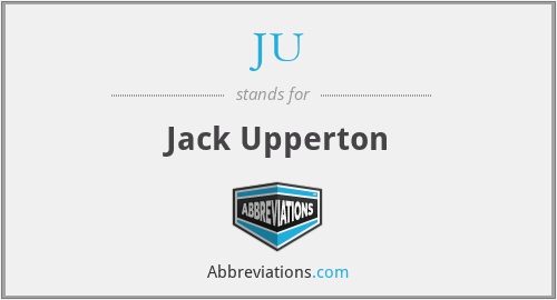 JU - Jack Upperton