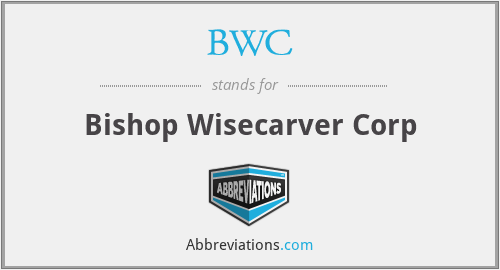 BWC - Bishop Wisecarver Corp
