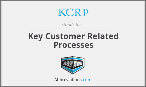 KCRP - Key Customer Related Processes