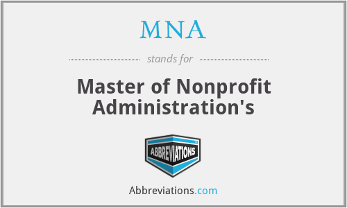 MNA - Master of Nonprofit Administration's