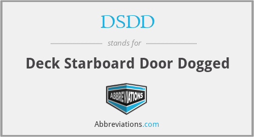 DSDD - Deck Starboard Door Dogged