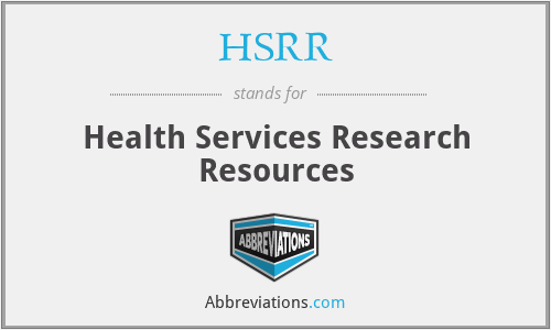 HSRR - Health Services Research Resources
