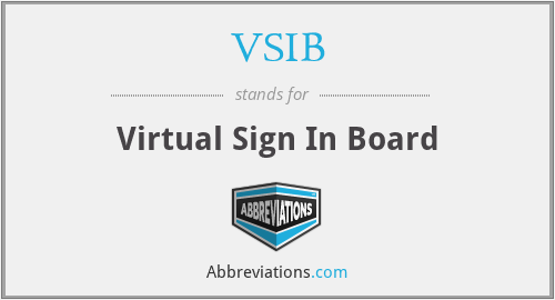 VSIB - Virtual Sign In Board