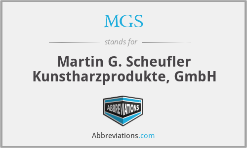 MGS - Martin G. Scheufler Kunstharzprodukte, GmbH