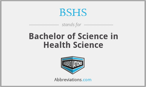 BSHS - Bachelor of Science in Health Science