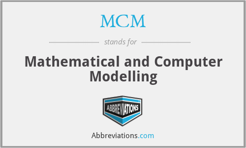 MCM - Mathematical and Computer Modelling