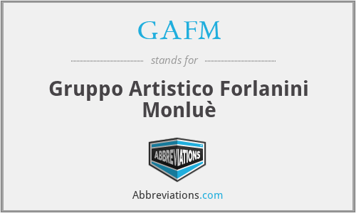 GAFM - Gruppo Artistico Forlanini Monluè