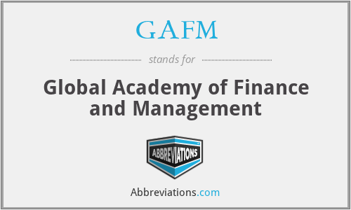 GAFM - Global Academy of Finance and Management