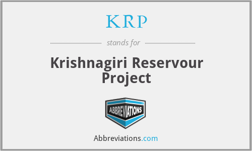 KRP - Krishnagiri Reservour Project