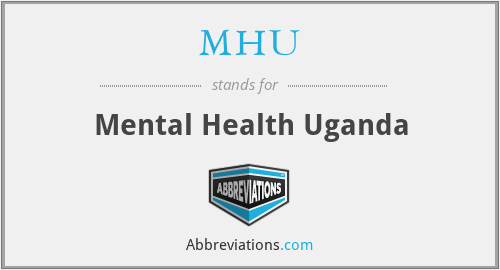 MHU - Mental Health Uganda