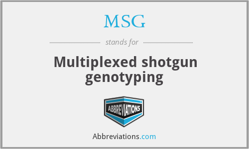 MSG - Multiplexed shotgun genotyping