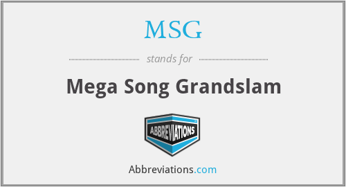 MSG - Mega Song Grandslam