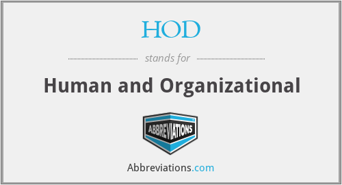 HOD - Human and Organizational