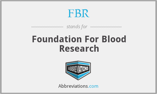 FBR - Foundation For Blood Research