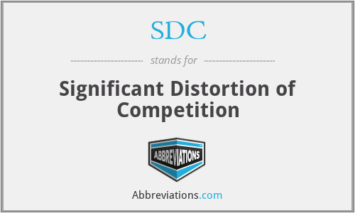 SDC - Significant Distortion of Competition